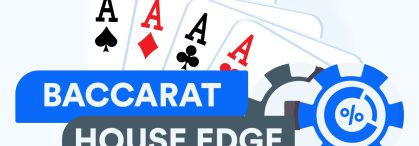 What is it about the house edge in baccarat games?